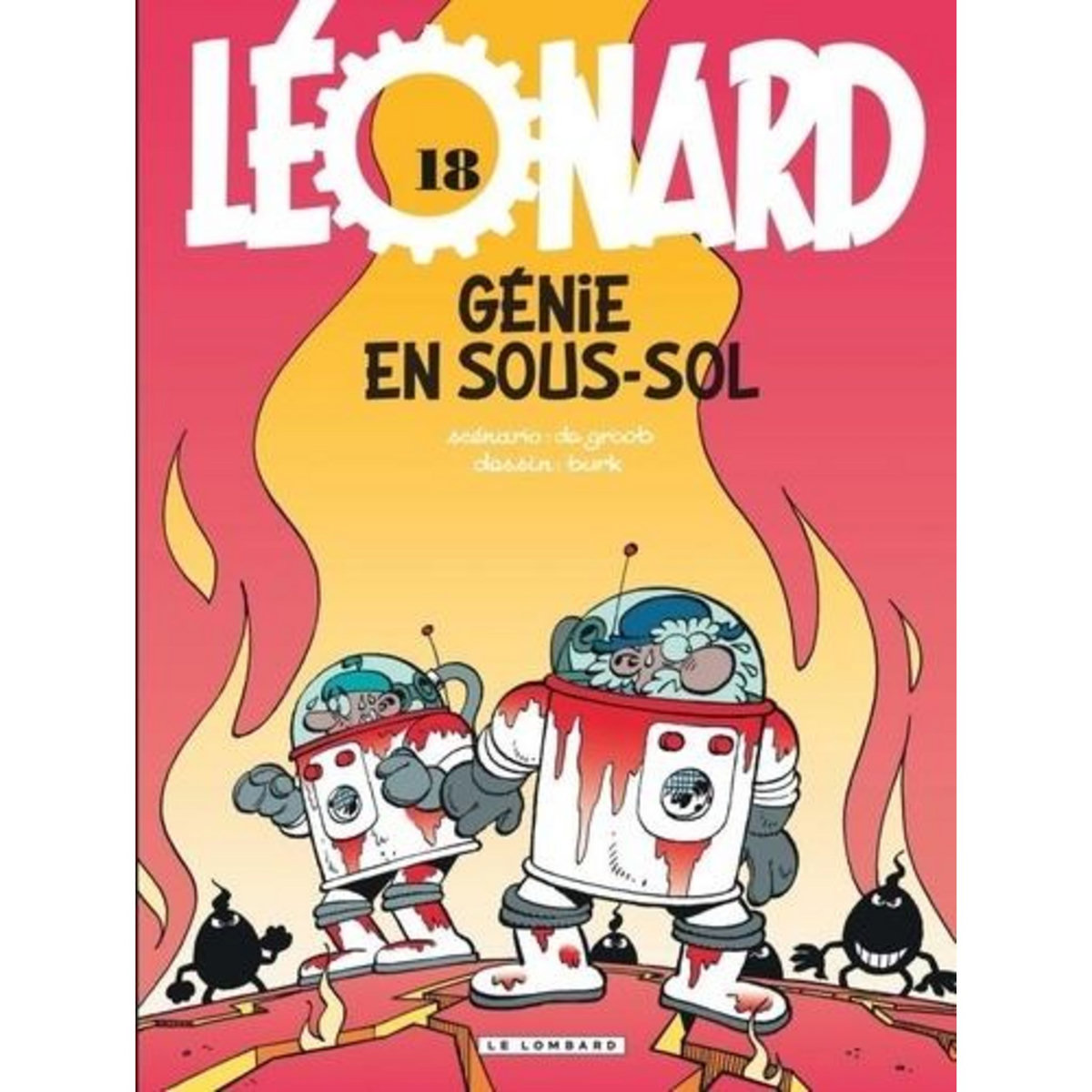 LEONARD TOME 18 : GENIE EN SOUS-SOL, De Groot