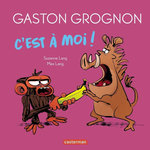 GASTON GROGNON : C'EST A MOI !, Lang Suzanne