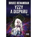YZZY A DISPARU, Benamran Bruce