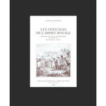 LES OFFICIERS DE L'ARMEE ROYALE COMBATTANTS DE LA GUERRE D'INDEPENDANCE DES ETATS-UNIS, Bodinier Gilbert
