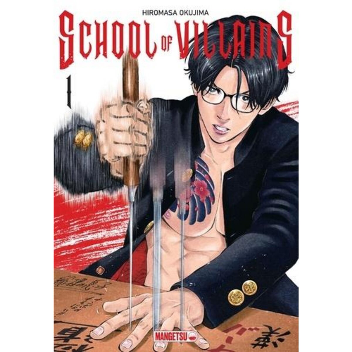 SCHOOL OF VILLAINS TOME 1 , Okujima Hiromasa