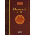 LE GRIMOIRE SECRET DE TURIEL, Pissier Philippe