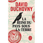 LA REINE DU PAYS-SOUS-LA-TERRE, Duchovny David