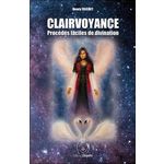 CLAIRVOYANCE. PROCEDES FACILES DE DIVINATION, Frichet Henry