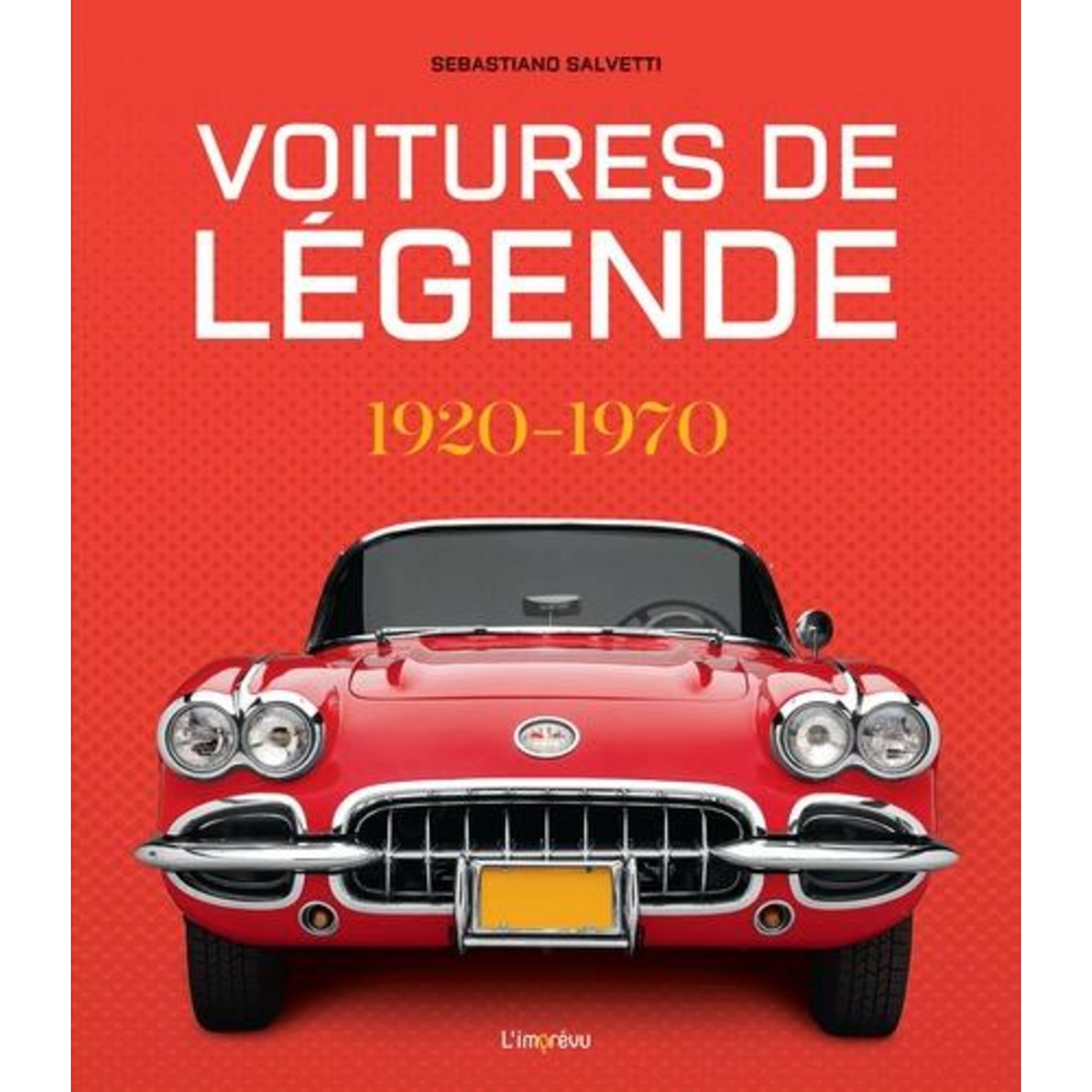 VOITURES DE LEGENDE. 19201970, Salvetti Sebastiano pas cher Auchan.fr — free download