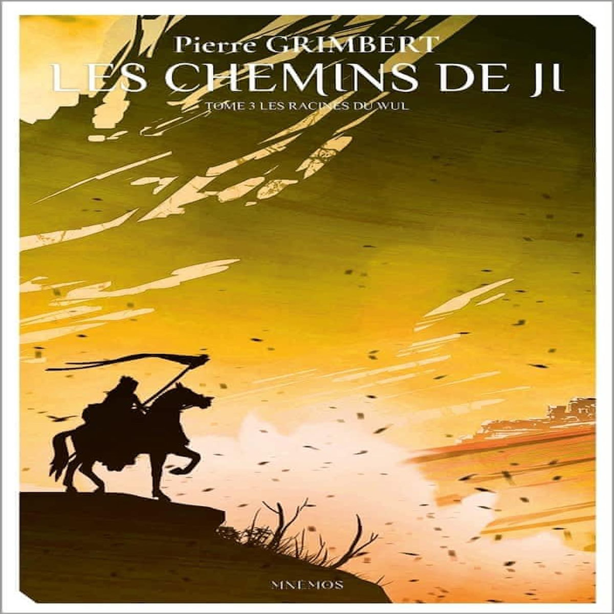 LES CHEMINS DE JI TOME 3 : LES RACINE DU WUL, Grimbert Pierre