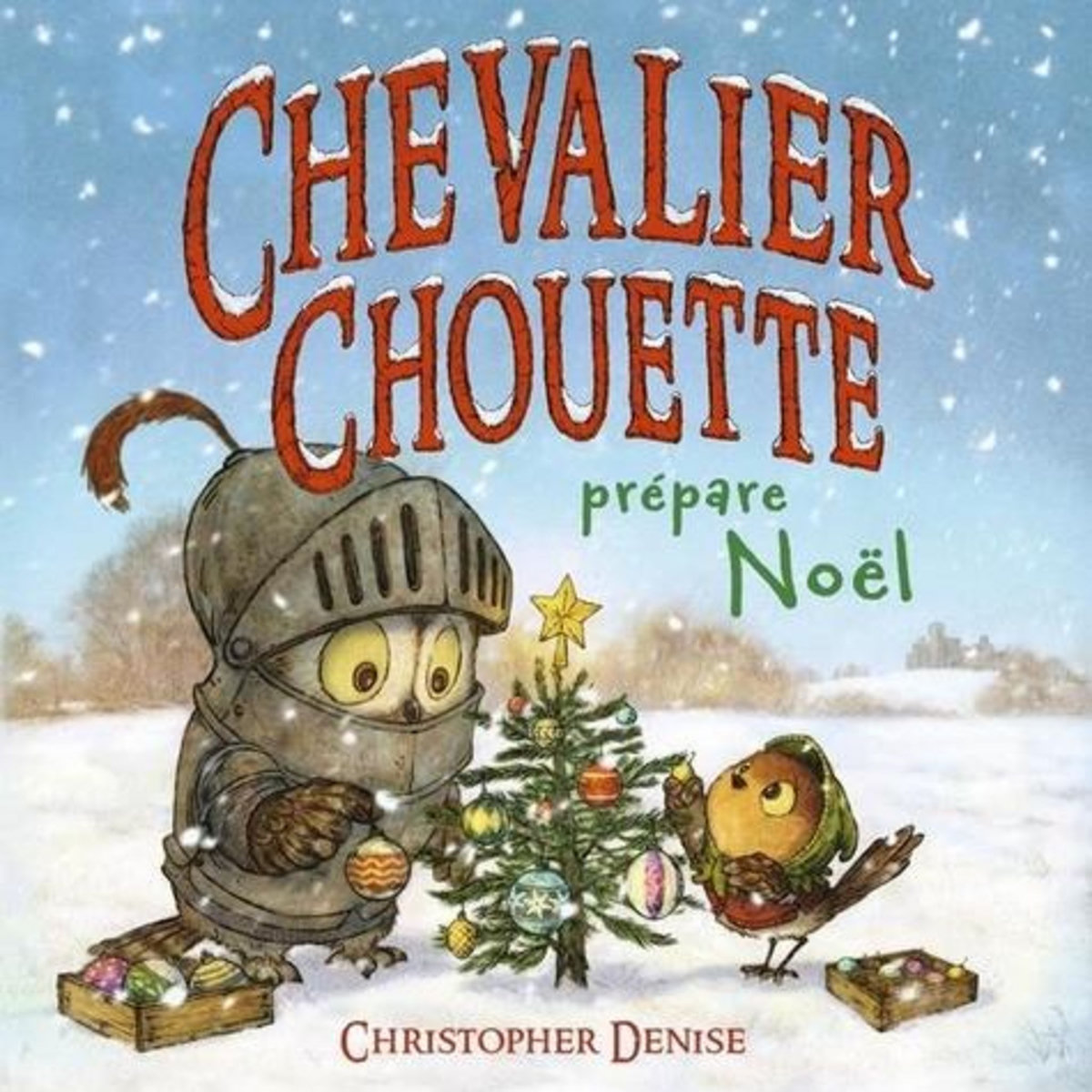 CHEVALIER CHOUETTE PREPARE NOEL, Denise Christopher