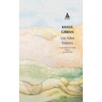 LES AILES BRISEES, Gibran Khalil