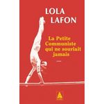 LA PETITE COMMUNISTE QUI NE SOURIAIT JAMAIS, Lafon Lola