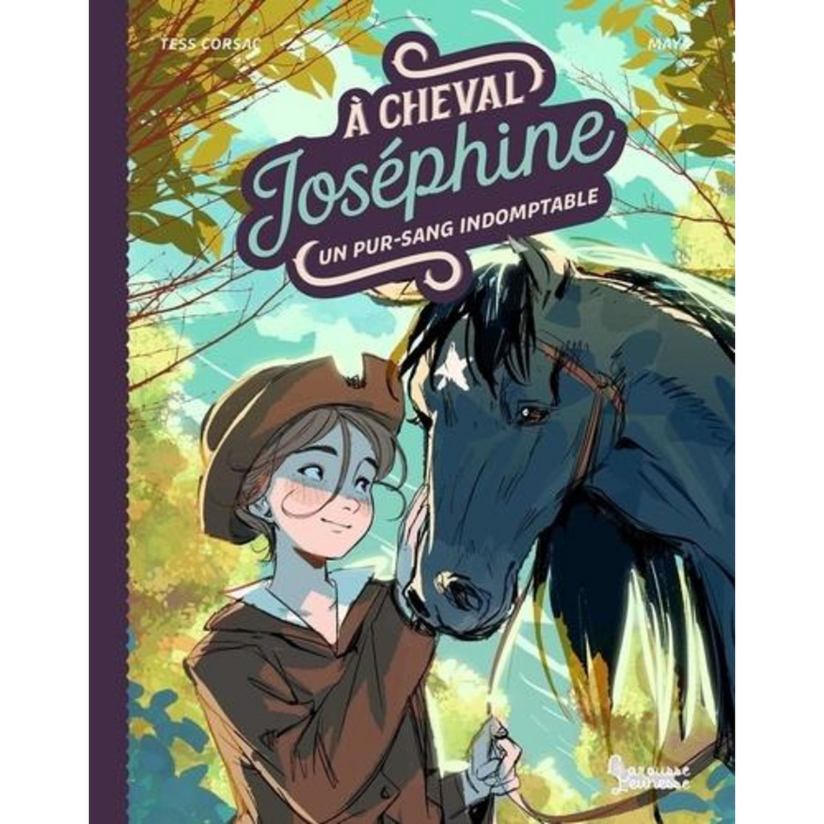 A CHEVAL, JOSEPHINE TOME 2 : UN PUR-SANG INDOMPTABLE, Corsac Tess