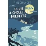 PLUIE, PUBS ET CHOUETTES HULOTTES, Granger Patricia Ann