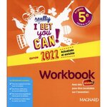 ANGLAIS 5E I REALLY BET YOU CAN! WORKBOOK, EDITION 2022, Jaillet Michelle