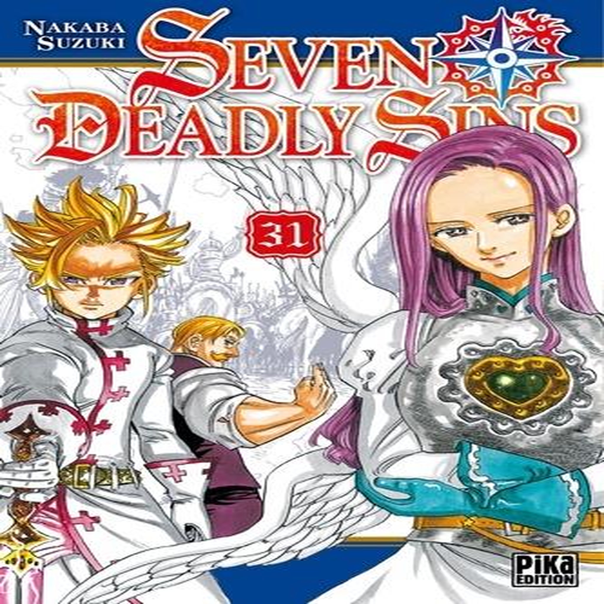 SEVEN DEADLY SINS TOME 31 , Suzuki Nakaba