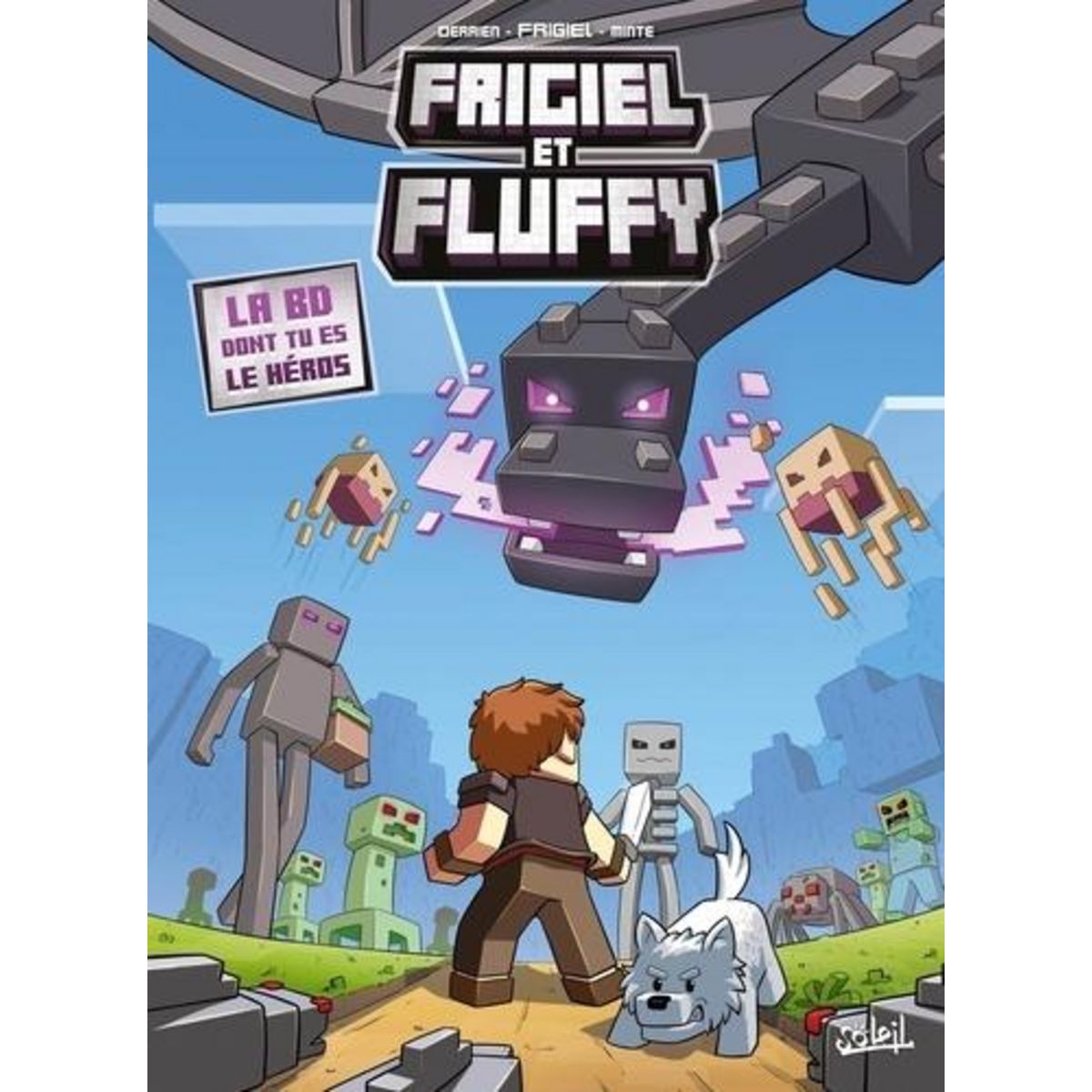 FRIGIEL ET FLUFFY : LA BD DONT TU ES LE HEROS, Frigiel