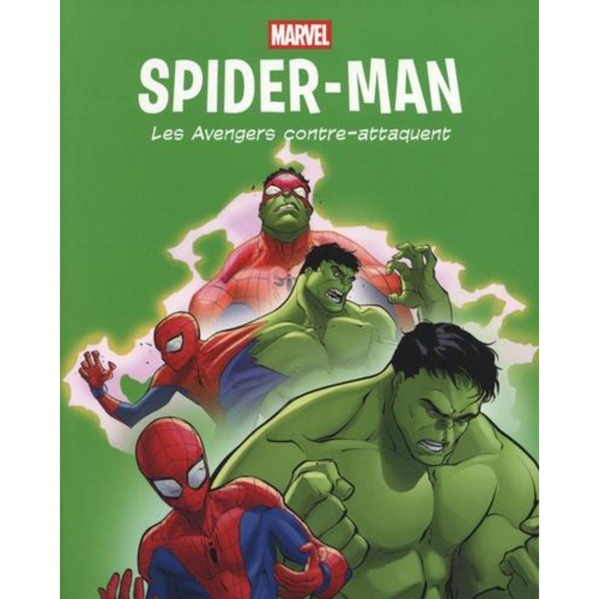 SPIDER-MAN TOME 2 : LES AVENGERS CONTRE-ATTAQUENT, Marvel