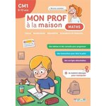 MATHS CM1 MON PROF A LA MAISON, Remy Barbara