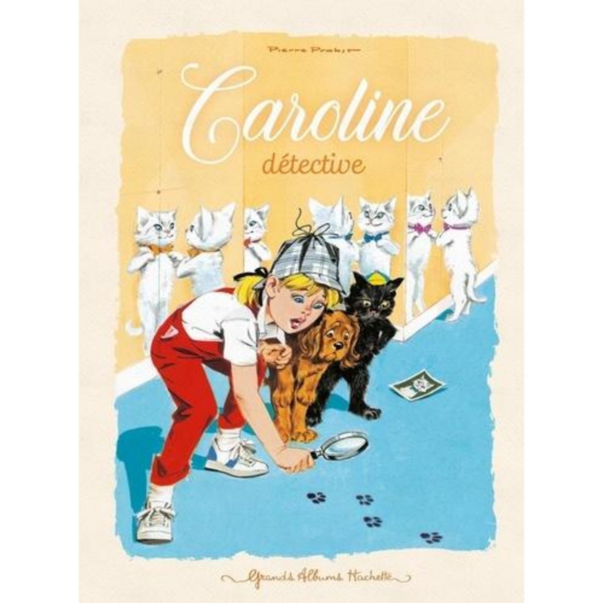 CAROLINE ET SES AMIS : CAROLINE DETECTIVE, Probst Pierre