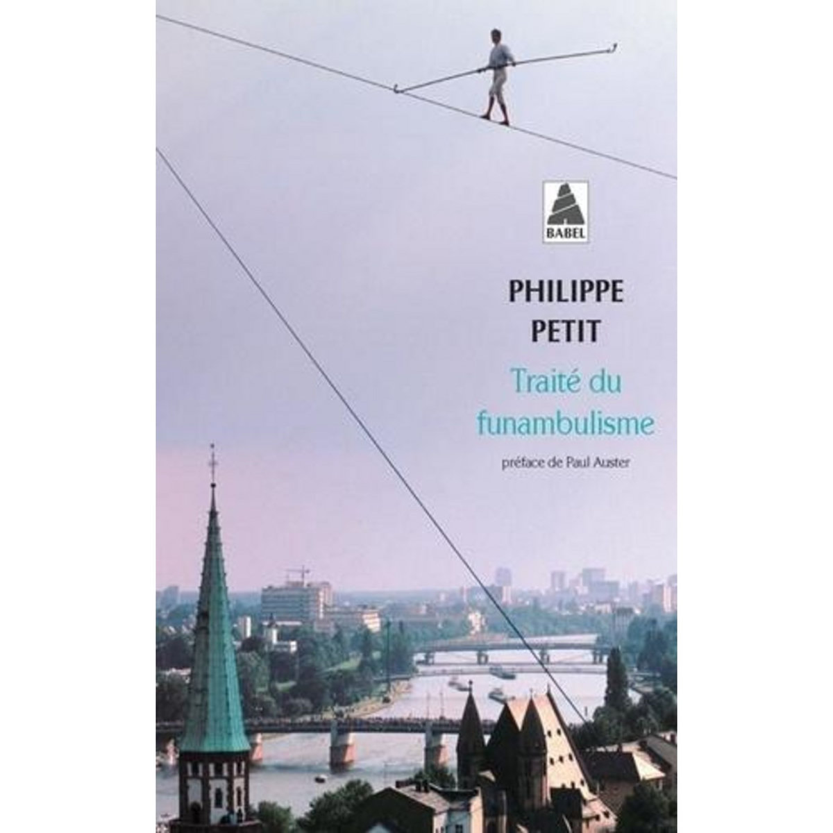 TRAITE DU FUNAMBULISME, Petit Philippe