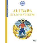 ALI BABA ET LES 40 VOLEURS. CYCLE 3, Galland Antoine