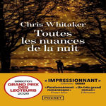 TOUTES LES NUANCES DE LA NUIT, Whitaker Chris