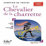 LE CHEVALIER DE LA CHARRETTE. EDITION BILINGUE FRANCAIS-ANCIEN FRANCAIS, Chrétien de Troyes