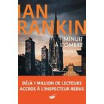 MINUIT A L'OMBRE, Rankin Ian