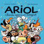 ARIOL TOME 19 : ARIOL CHANTE COMME UN ROSSIGNOL, Guibert Emmanuel
