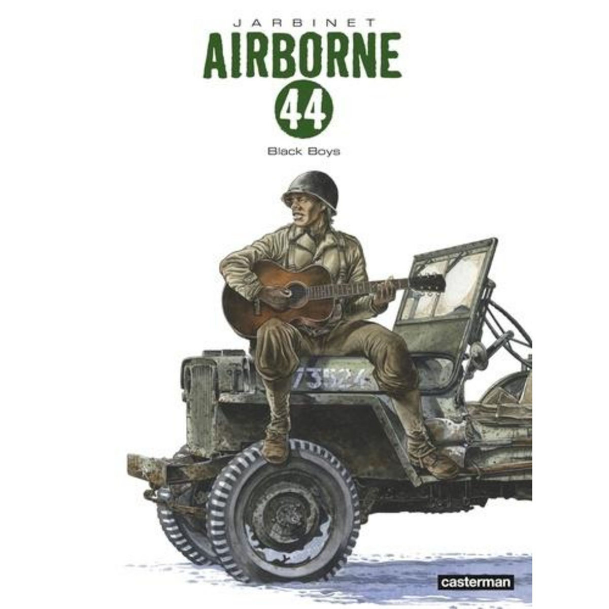 AIRBORNE 44 TOME 9 : BLACK BOYS, Jarbinet Philippe