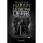  LE TRONE DE FER L'INTEGRALE (A GAME OF THRONES) TOME 1, Martin George R. R.