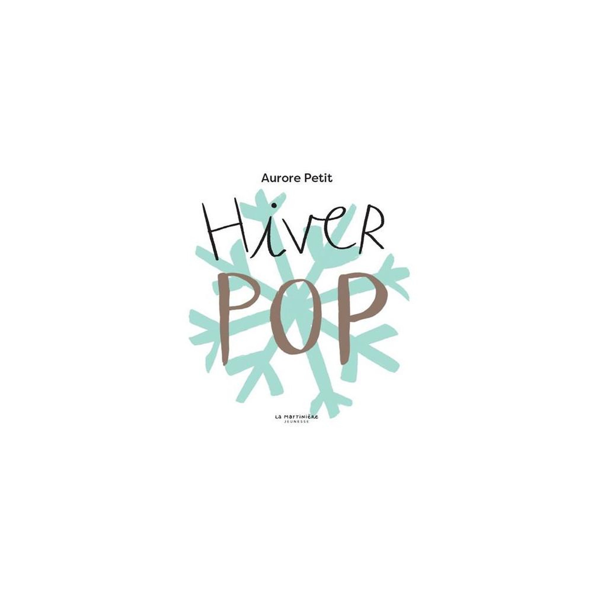 DE LA MARTINIERE JEUNESSE Livre pop-up en carton hiver pour tout-petits – 6 animations hivernales