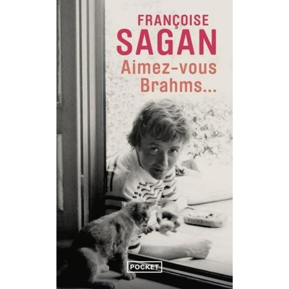 AIMEZ-VOUS BRAHMS..., Sagan Françoise