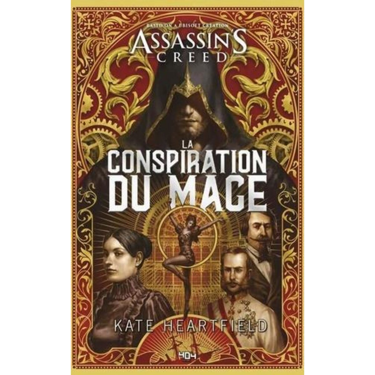  ASSASSIN'S CREED : LA CONSPIRATION DU MAGE, Heartfield Kate