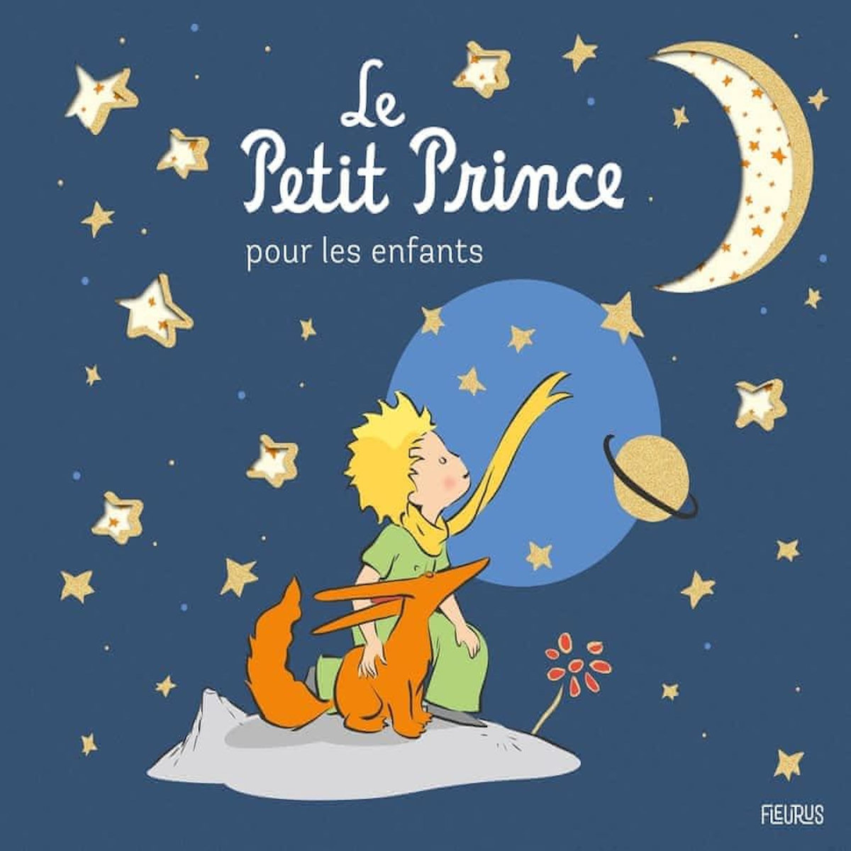 LE PETIT PRINCE POUR LES ENFANTS, Saint-Exupéry Antoine de