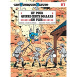 LES TUNIQUES BLEUES TOME 3 : ET POUR QUINZE CENTS DOLLARS EN PLUS, Cauvin Raoul