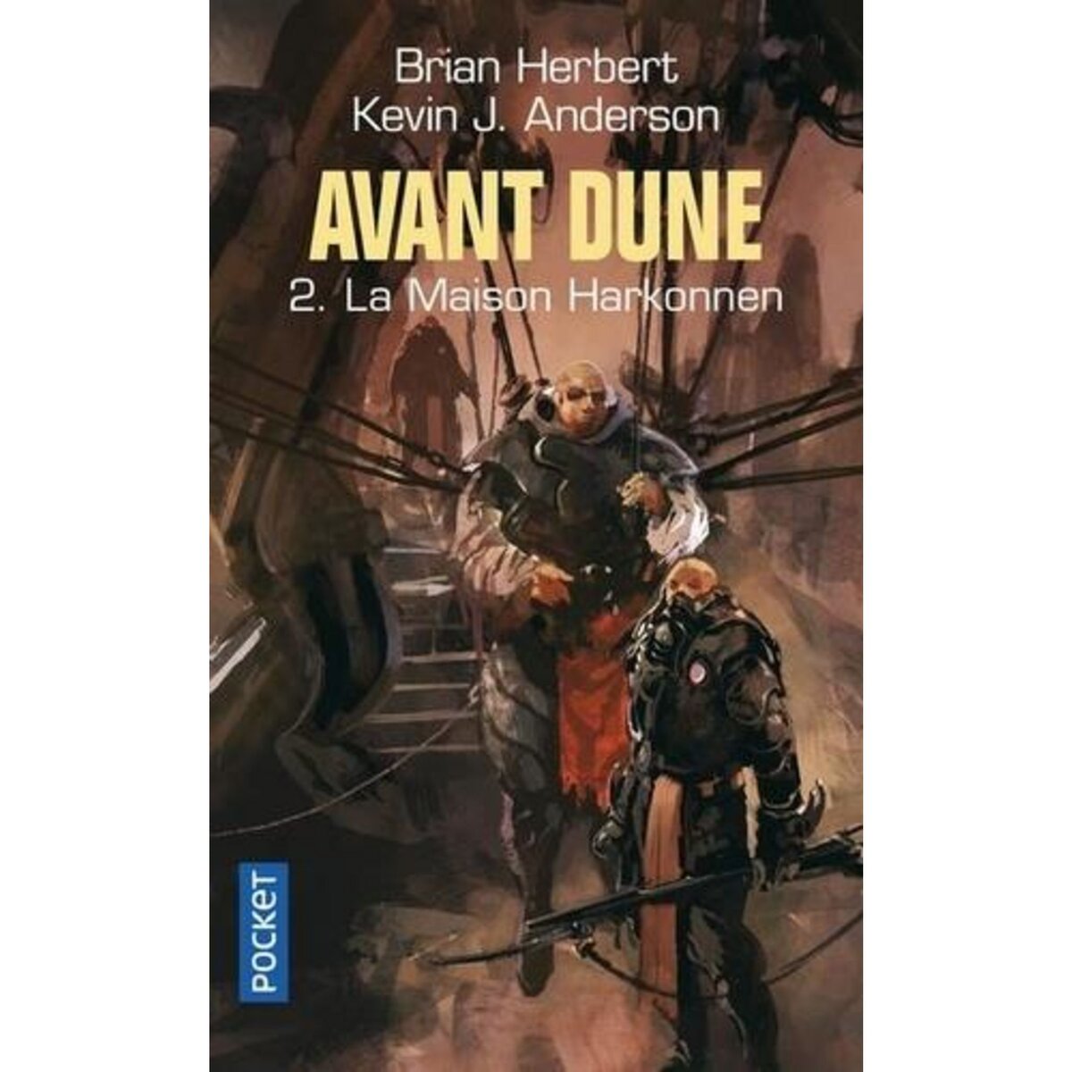 AVANT DUNE TOME 2 : LA MAISON HARKONNEN, Herbert Brian
