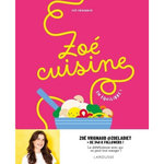 ZOE CUISINE. EN EQUILIBRE !, Vrignaud Zoé
