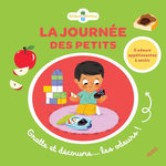 LA JOURNEE DES PETITS. GRATTE ET DECOUVRE...LES ODEURS ! AVEC 5 ODEURS APPETISSANTES A SENTIR, Chokron Sylvie