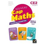 NOUVEAU CAP MATHS CE2 . CAHIER DE GEOMETRIE, EDITION 2021, Charnay Roland