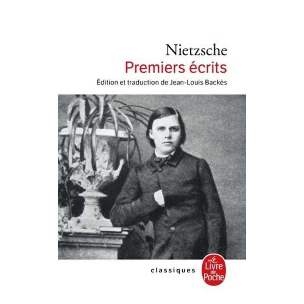PREMIERS ECRITS. LE MONDE TE PREND TEL QUE TU TE DONNES, Nietzsche Friedrich