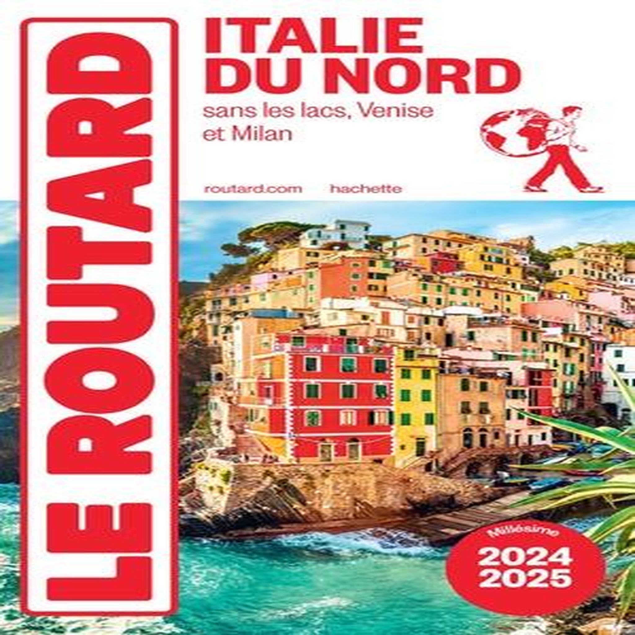 ITALIE DU NORD. EDITION 2024-2025, Le Routard