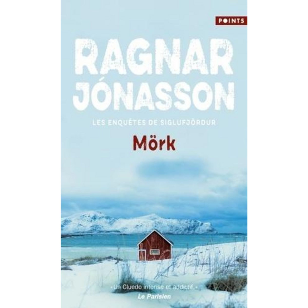 LES ENQUETES DE SIGLUFJORDUR : MORK, Jónasson Ragnar