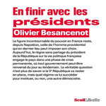 EN FINIR AVEC LES PRESIDENTS, Besancenot Olivier