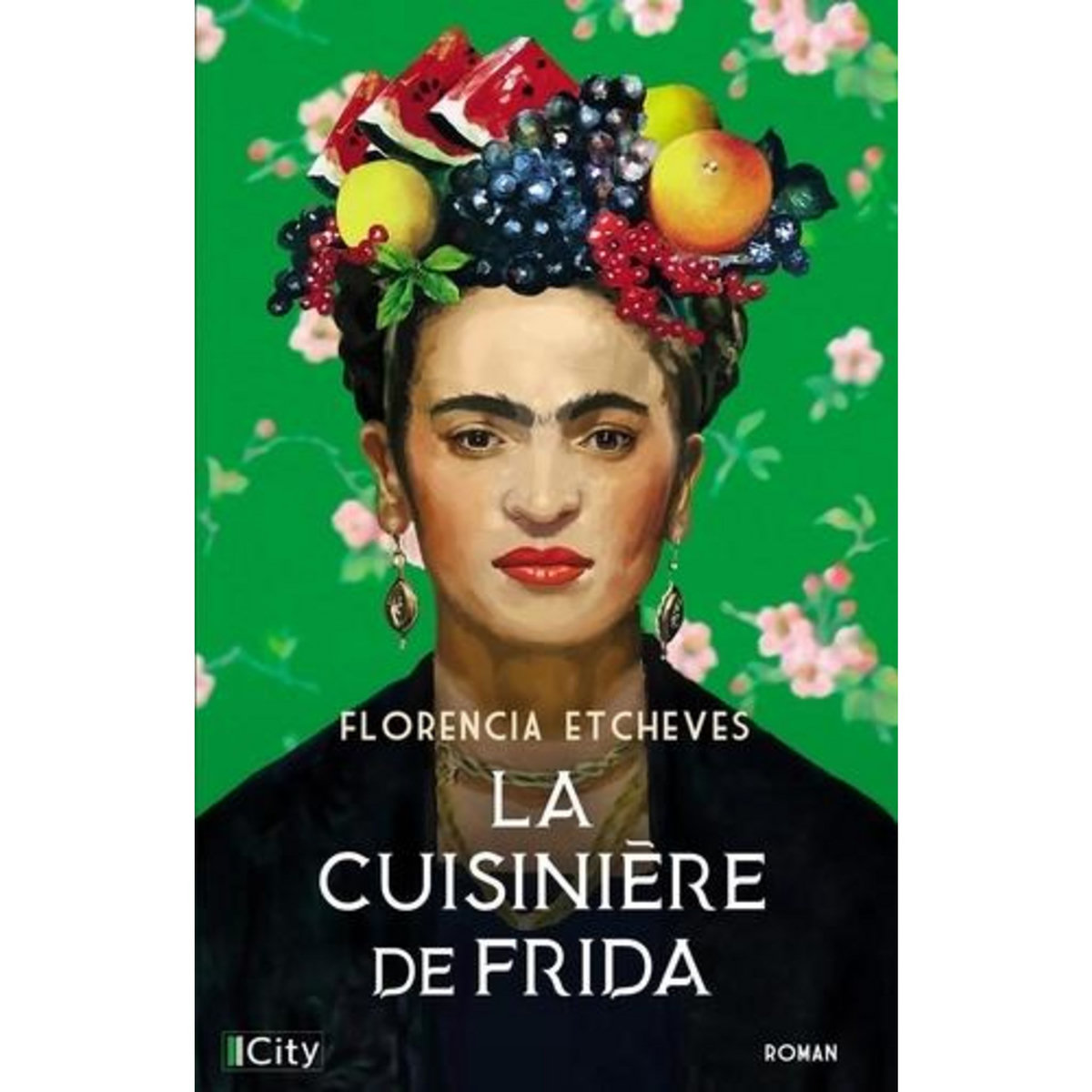 LA CUISINIERE DE FRIDA, Etcheves Florencia