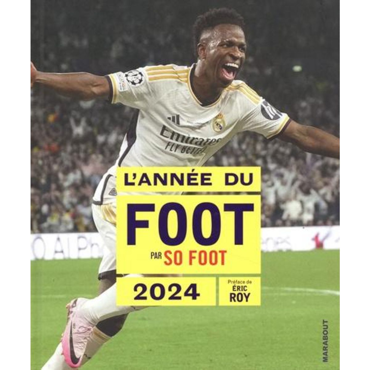 L'ANNEE DU FOOT. EDITION 2024, So Foot
