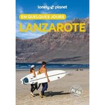 LANZAROTE EN QUELQUES JOURS. 2E EDITION. AVEC 1 PLAN DETACHABLE, Noble Isabella