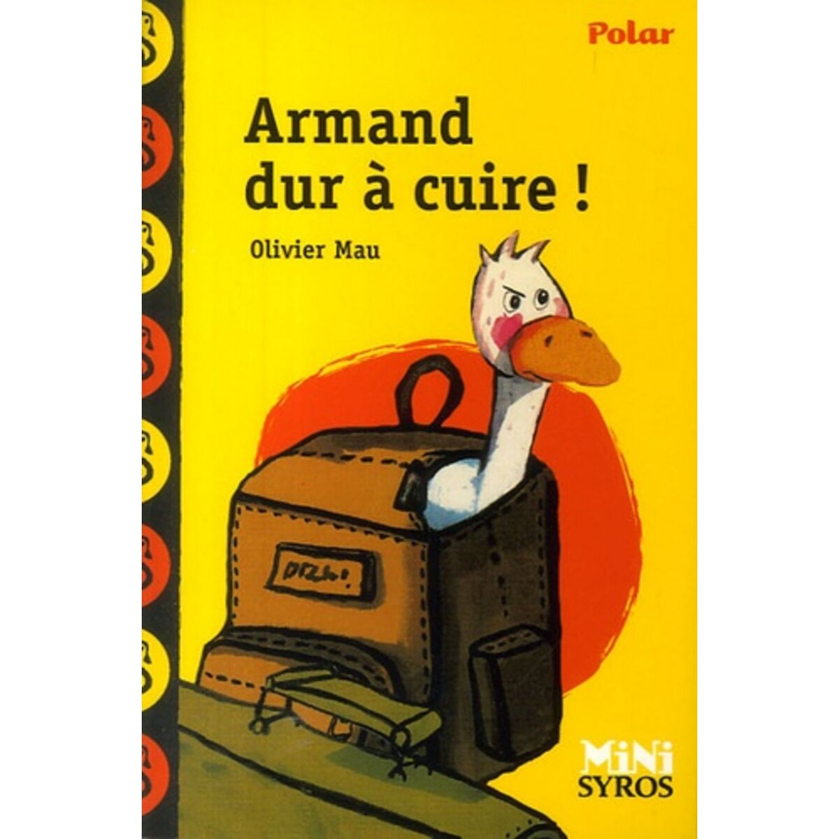 ARMAND DUR A CUIRE !, Mau Olivier pas cher Auchan.fr