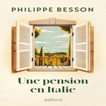 UNE PENSION EN ITALIE, Besson Philippe