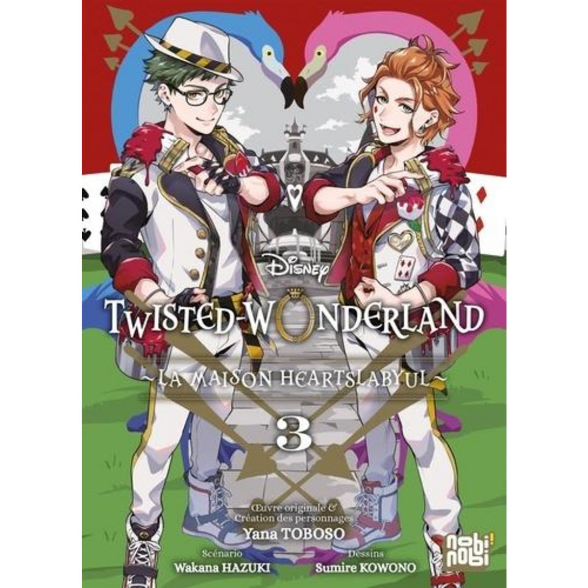 TWISTED-WONDERLAND. LA MAISON HEARTSLABYUL TOME 3 , Toboso Yana