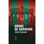 ORDRE DE SURVIVRE, Semenov Julian