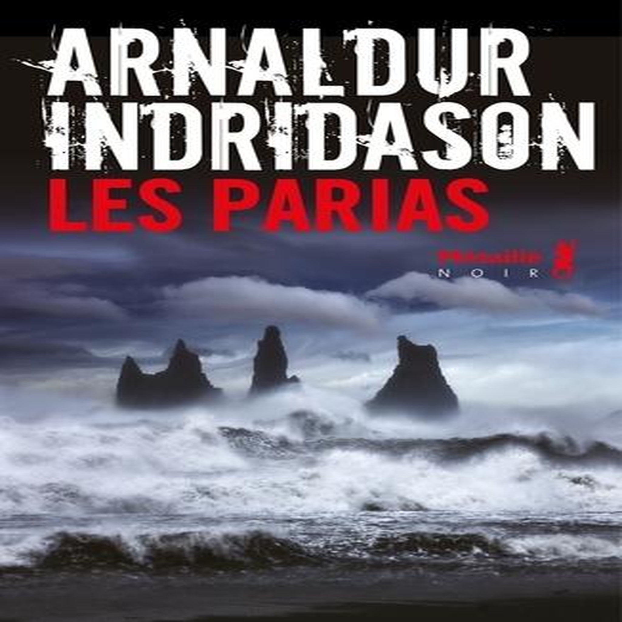 LES PARIAS, Indridason Arnaldur